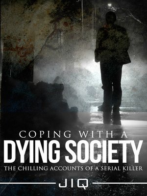 cover image of Coping With a Dying Society